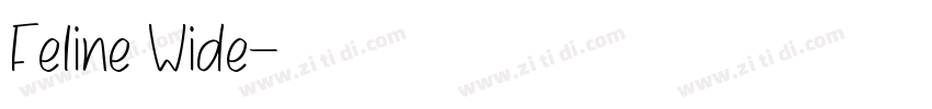 Feline Wide字体转换 Feline Wide字体转换
